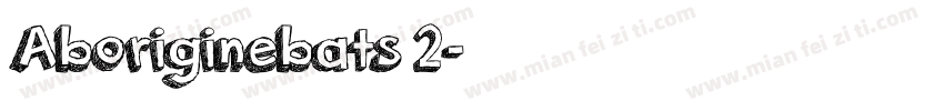 Aboriginebats 2字体转换